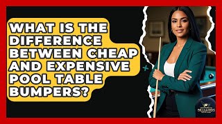 Celebrity What Is The Difference Between Cheap And Expensive Pool Table Bumpers? - Billiards Hustlers Net Worth