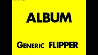 Vignette de la vidéo "Flipper - Ever"