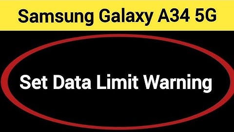 how to set data limit warning,Samsung Galaxy A34 5G me data limit kaise set karen