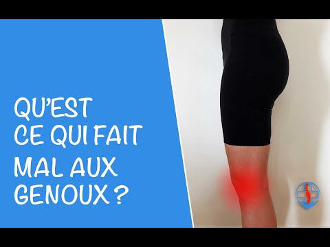 Vidéo: Pourquoi ça fait mal au genou en s'accroupissant et en se levant