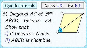 Ex: 8.1 - Q.3)  Diagonal AC of a parallelogram ABCD bisects ∠A (Fig. 8.11). Show (i) it bisect ∠C