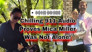 Extended Mica Miller 911 Call Will Shock You! Chilling Moments Before Her Death!