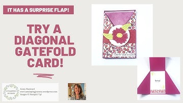 Try this Diagonal Gatefold Card - with a surprise Flap | Stampin’ Up! | Easy Fun Fold Cards