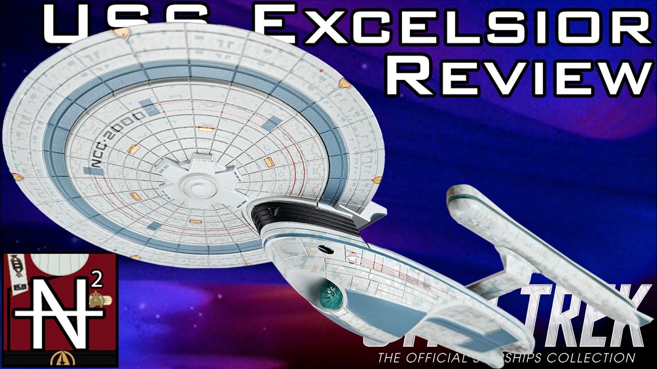 Star Trek USS Excelsior Review - The Great Experiment - YouTube