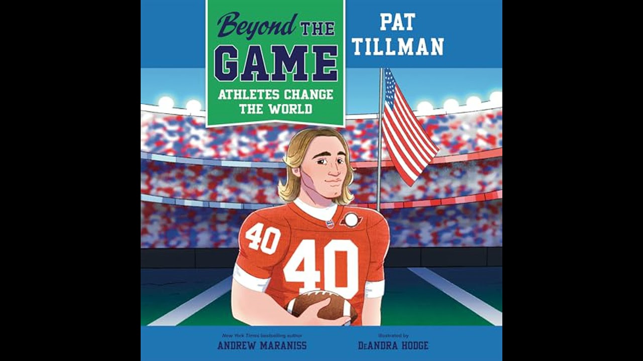 Beyond the Game: Pat Tillman by Andrew Maraniss | Full Audiobook