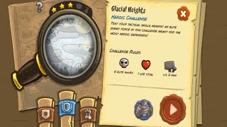 Kingdom Rush - Glacial Heights (Bonus Level) Heroic Challenge Hard/Veteran Difficulty Walkthrough