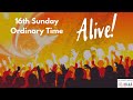 ALIVE! 16th Sunday Ordinary Time 2021 - All Saints Parish