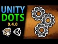 Unity DOTS Concepts and Performance