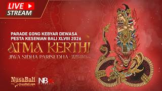 LIVE PKB 2026 | Gong Kebyar Dewasa Duta Gianyar & Badung
