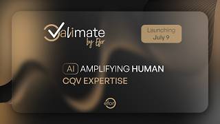 Valimate by Efor: AI Amplifying Human CQV Expertise