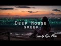 Ελληνικα Deep House mix by Dj Herc 2019