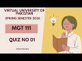 Introduction to Public Administration (MGT111) | Quiz No 01 |Virtual University|Spring Semester 2026