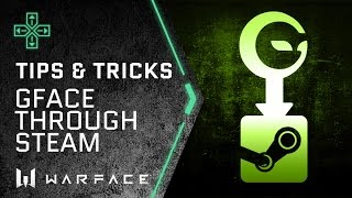Warface - Tips & Tricks - GFACE Launcher through Steam