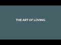 Erich Fromm The Art of Loving, discussion by Donnies Bendicio, MP, RPm Lahok Training Center