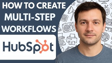 How To Create Multi Step Workflows In HubSpot Full Guide 2026 Step By Step
