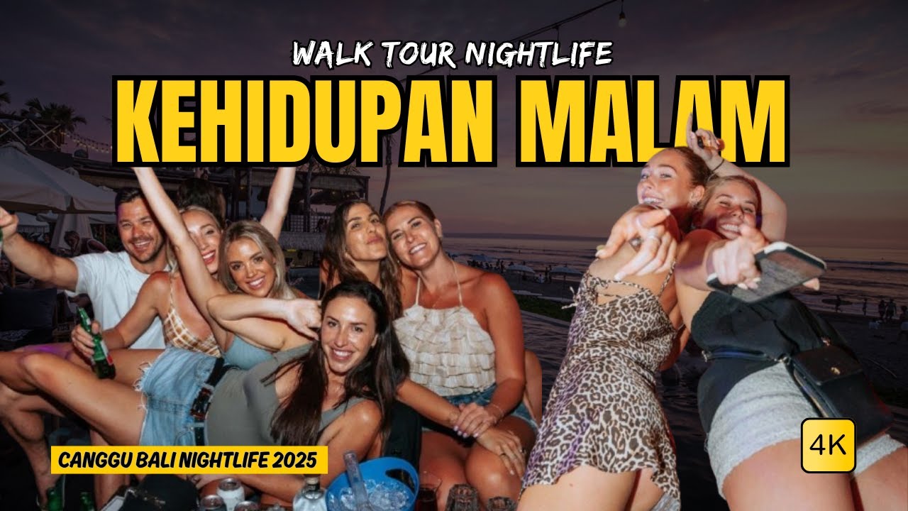 REKOMENDASI WISATA MALAM DI BALI | WALKING TOUR [4K] NIGHTLIFE CANGGU 2025