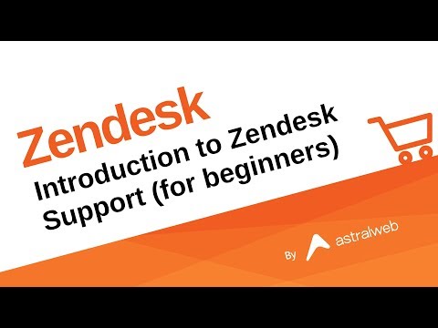 Introduction to Zendesk Support (for beginners)