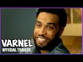 New Movie Alert! Varnel - Official Trailer - Short Film out August 25