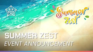 Summer Zest ! สนุกซ่าในหน้าร้อน | POLYGON ️