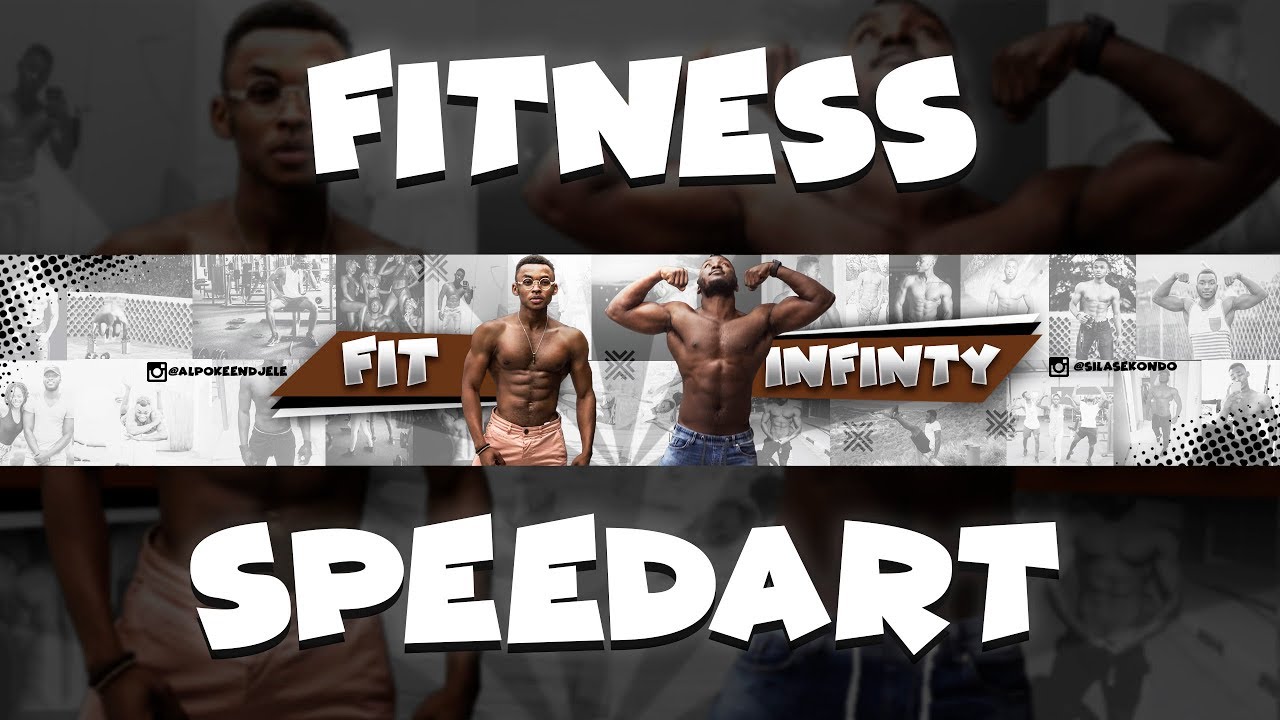 Youtube Banner Speedart - Fitinfinity Official Channel 2020