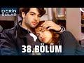 Derin Sular 38 Bölüm