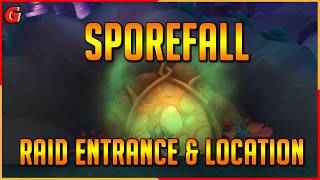 The Sporefall Raid Entrance & Location - Midnight - World of Warcraft