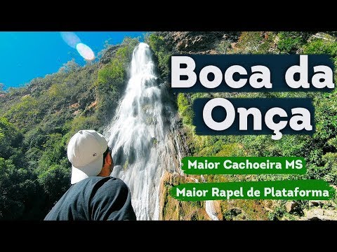 Boca da Onça  - Maior cachoeira do MS / Maior rapel de plataforma do Brasil