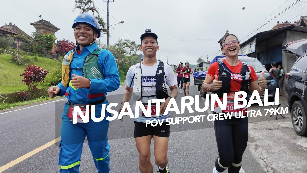 NUSANTARUN BALI // LARI 79 KM BATUR - SERANGAN