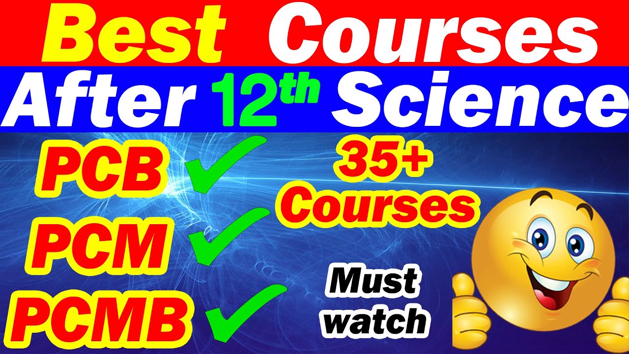 Best career options after 12th science what to do after