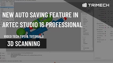 New Auto-Saving Feature in Artec Studio 16