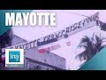 Mayotte le 101me dpartement franais  archive ina