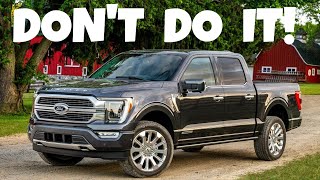 FORD F150  There is one year that was the best