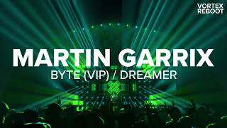 Martin Garrix & Brooks vs. Axwell Λ Ingrosso - Byte (VIP) / Dreamer