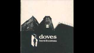 Video thumbnail of "Doves - Meet Me At The Pier"