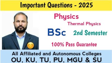 Physics Important Questions 2025 BSc II Semester 2nd Sem Thermal Imp Gunshot OU KU TU PU SU MGU