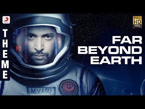 Tik Tik Tik - Far Beyond Earth Theme | Jayam Ravi, Nivetha Pethuraj | D.Imman