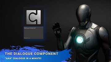 Unreal Engine - Dialogue Component Update 1.5