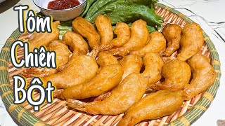 TÔM CHIÊN BỘT- THỊT BA RỌI CHIÊN SẢ ăn hao cơm