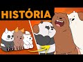 História COMPLETA  || Ursos Sem Curso