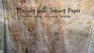 Making Collage Paper from Tracing Paper
