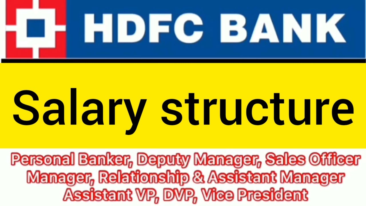 hdfc-bank-salary-hdfc-manager-salary-hdfc-po-salary-hdfc-sales-officer-salary-hdfc-bank