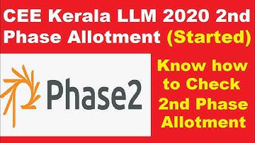 CEE Kerala LLM 2020 2nd Phase Allotment (Started) - Know How To Apply For 2nd Phase Allotment