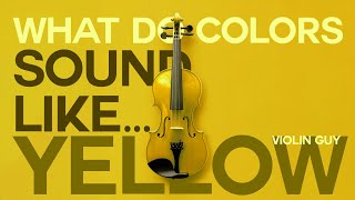 Violin Guy - YELLOW [Official Visualizer]