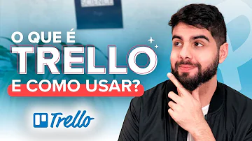 O que serve o Trello?