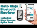 Keto Mojo Bluetooth Review - Blood Glucose and Ketone Monitor