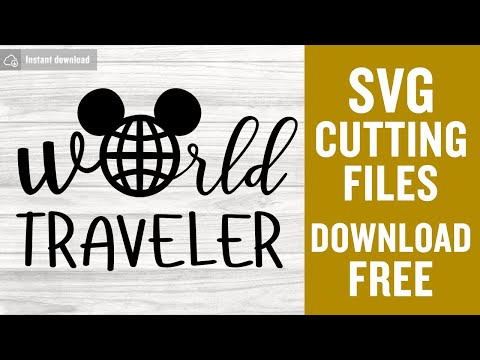 Disney SVG Free World Traveler Cutting Files for Cricut Silhouette