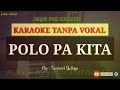 Gambar cover Lagu karaoke tanpa vokal pop Manado // POLO PAKITA_Tantowi Yahya