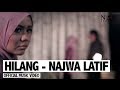 Download Lagu Najwa Latif - Hilang (Official Music Video)
