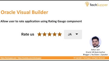 Allow users to rate applications using the Rating Gauge component in Oracle Visual Builder #oic