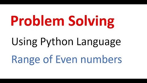 How to print Even numbers in a range in Python | A & B Tech World